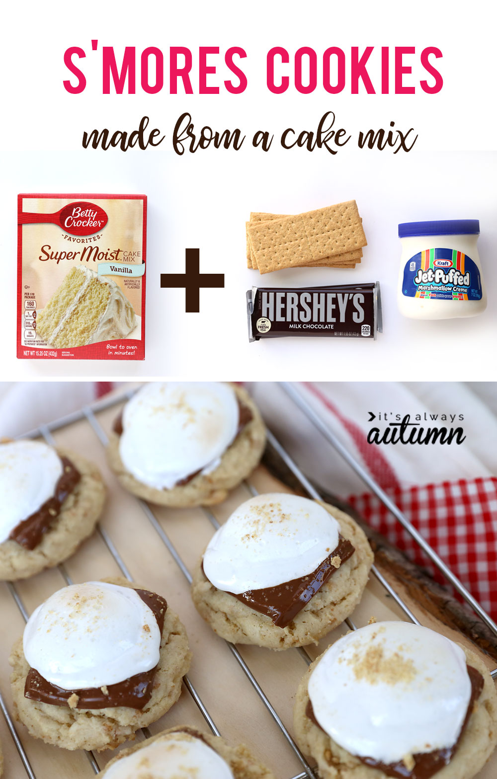 These s'mores cookies are amazing! And they're super fast to make because they start with a cake mix.