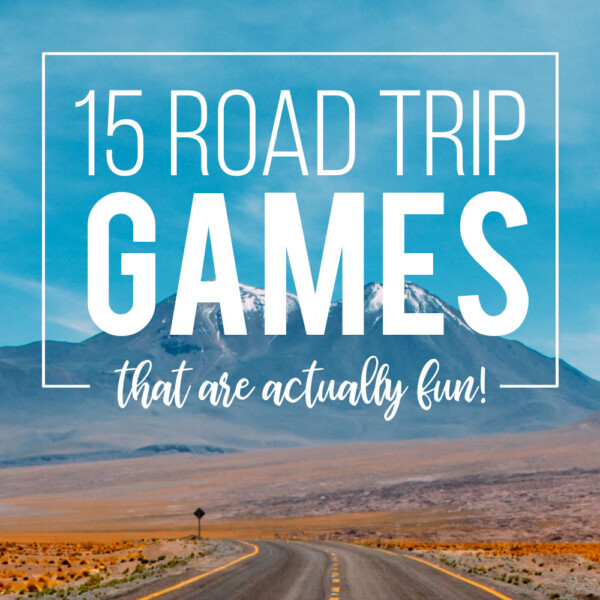 Easy road trip games that are actually fun! 15 games to play in the car.