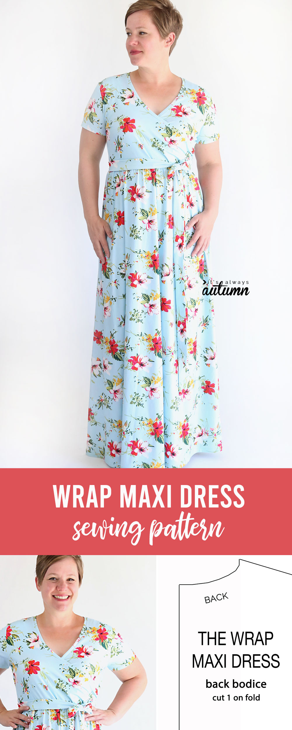 A woman wearing a wrap maxi dress and photo of a free sewing pattern