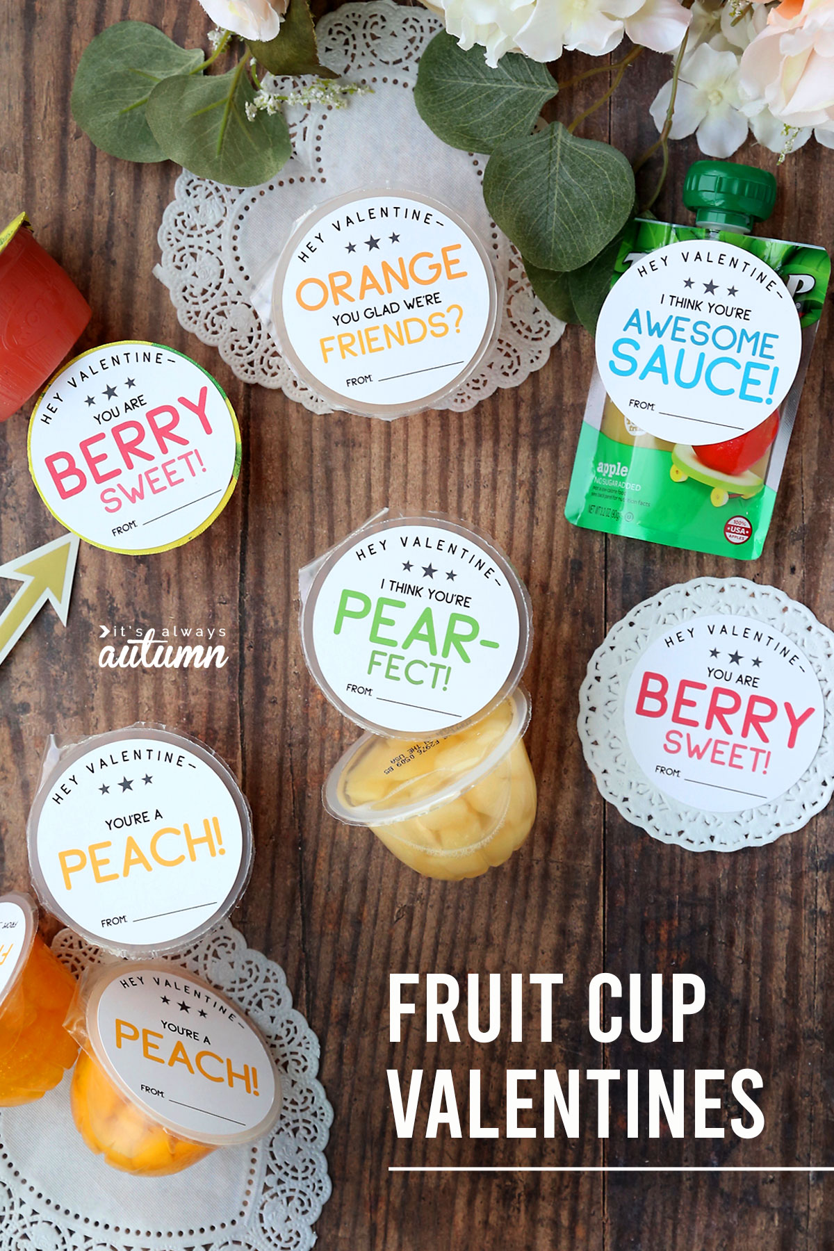 Cute printable fruit cup Valentines are a healthy Valentine option for kids.