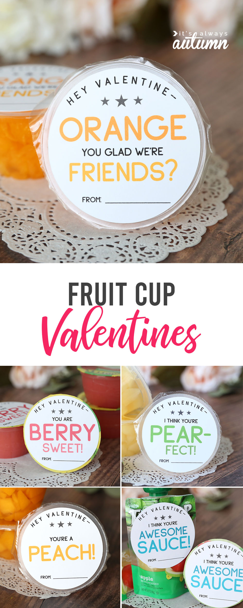 Cute printable fruit cup Valentines are a healthy Valentine option for kids.