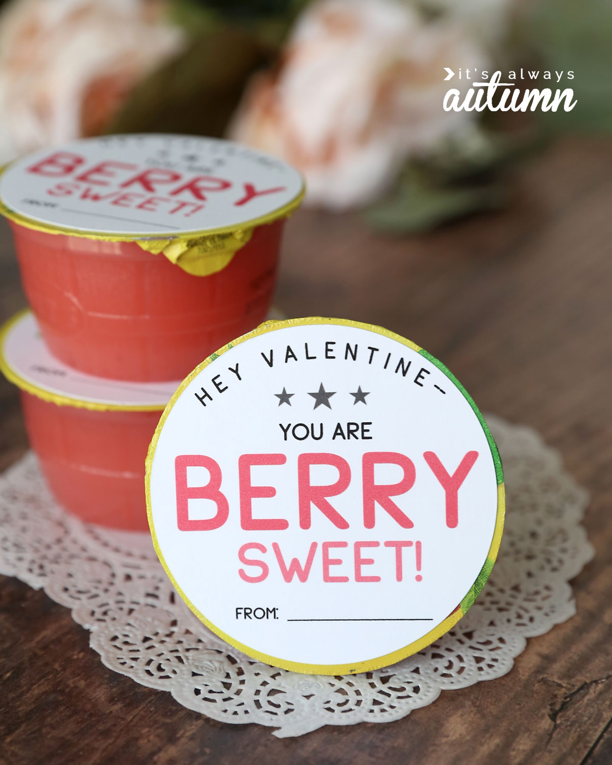 "You are berry sweet" Valentine printable for strawberry apple sauce
