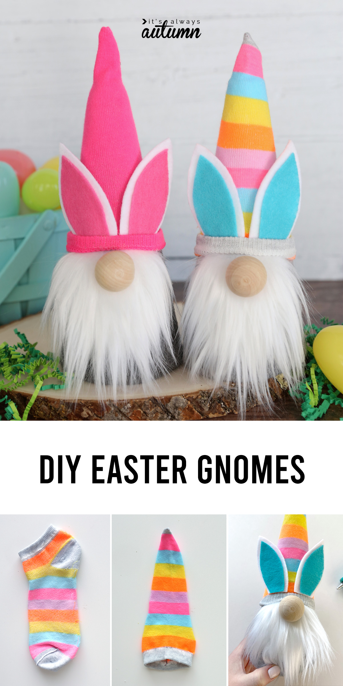 Collage photo: DIY Easter bunny sock gnomes; bright striped sock cut to create a gnome hat