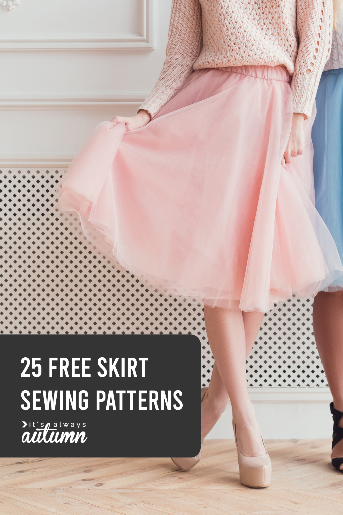 Woman in a fluffy pink skirt; 25 free skirt patterns