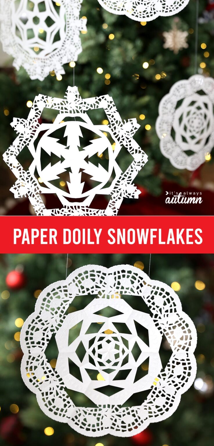 Paper Doily Snowflakes {fun Christmas craft} It's Always Autumn