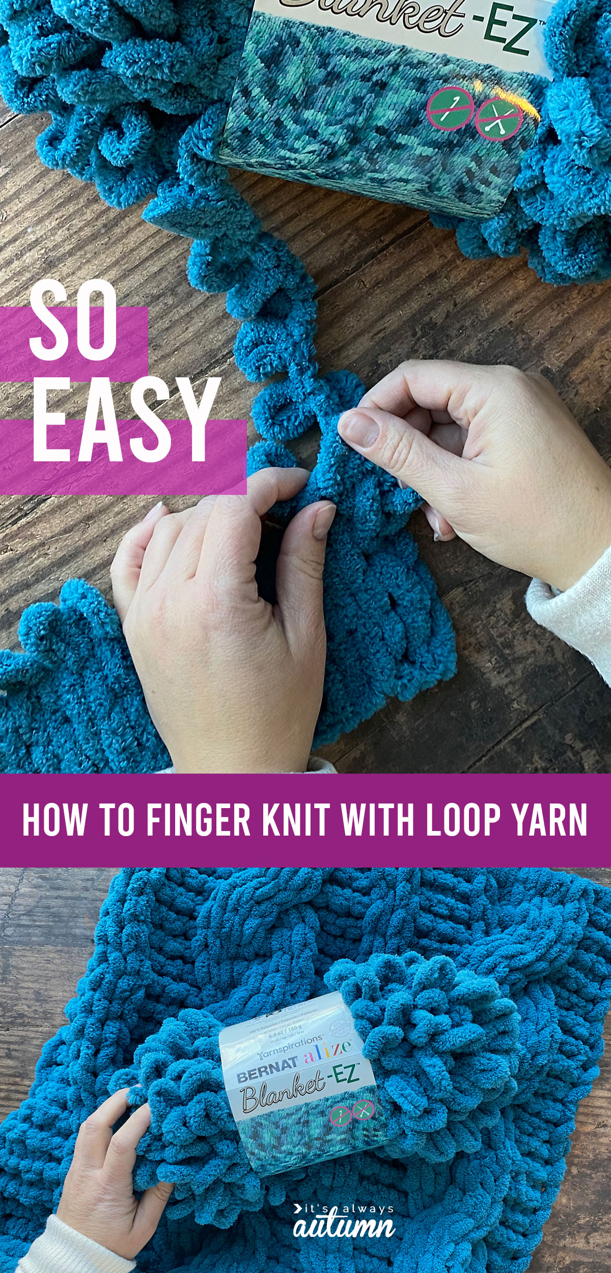 Loop Yarn for Beginners {Everything you need to know!} - It's Always Autumn