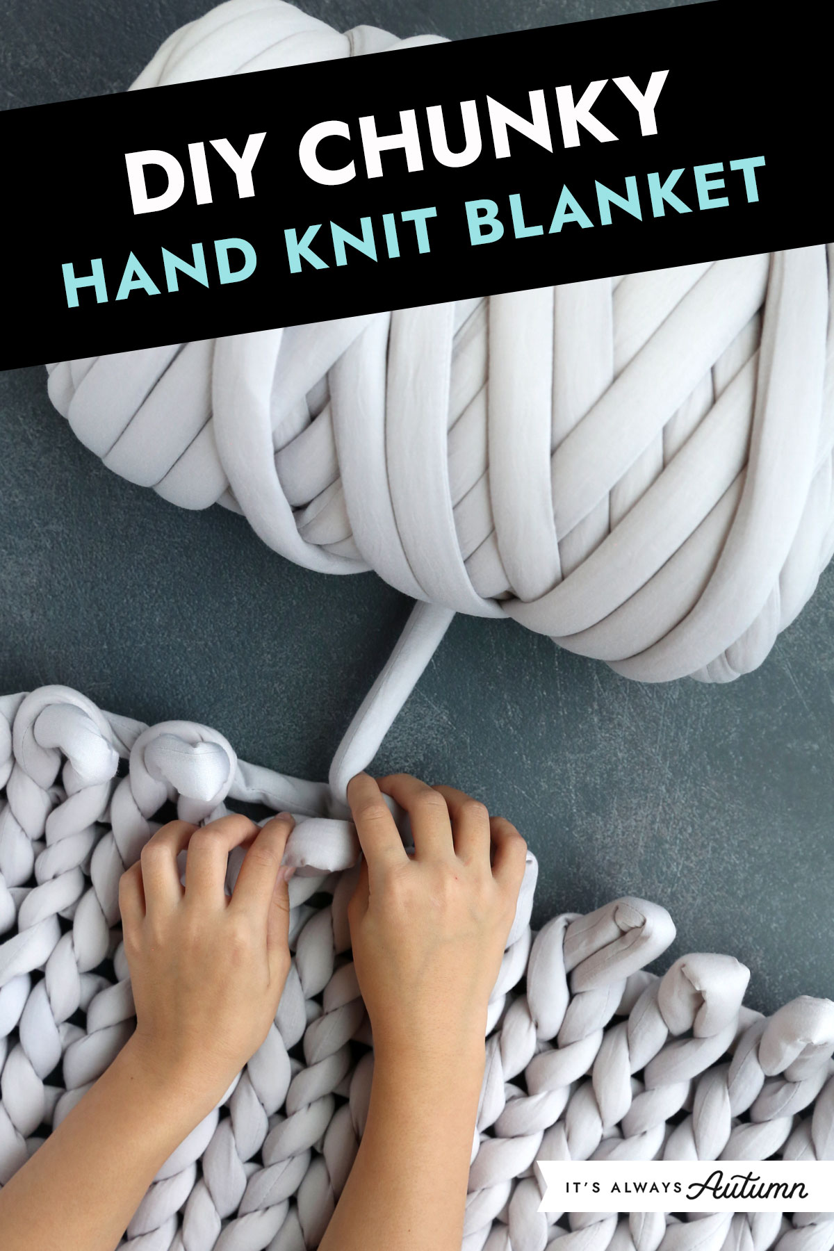 DIY chunky hand knit blanket