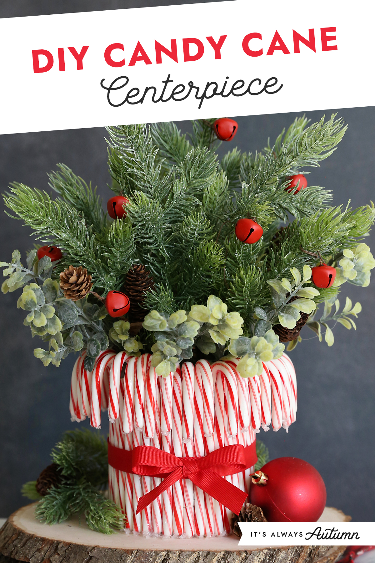 DIY Candy Cane centerpiece