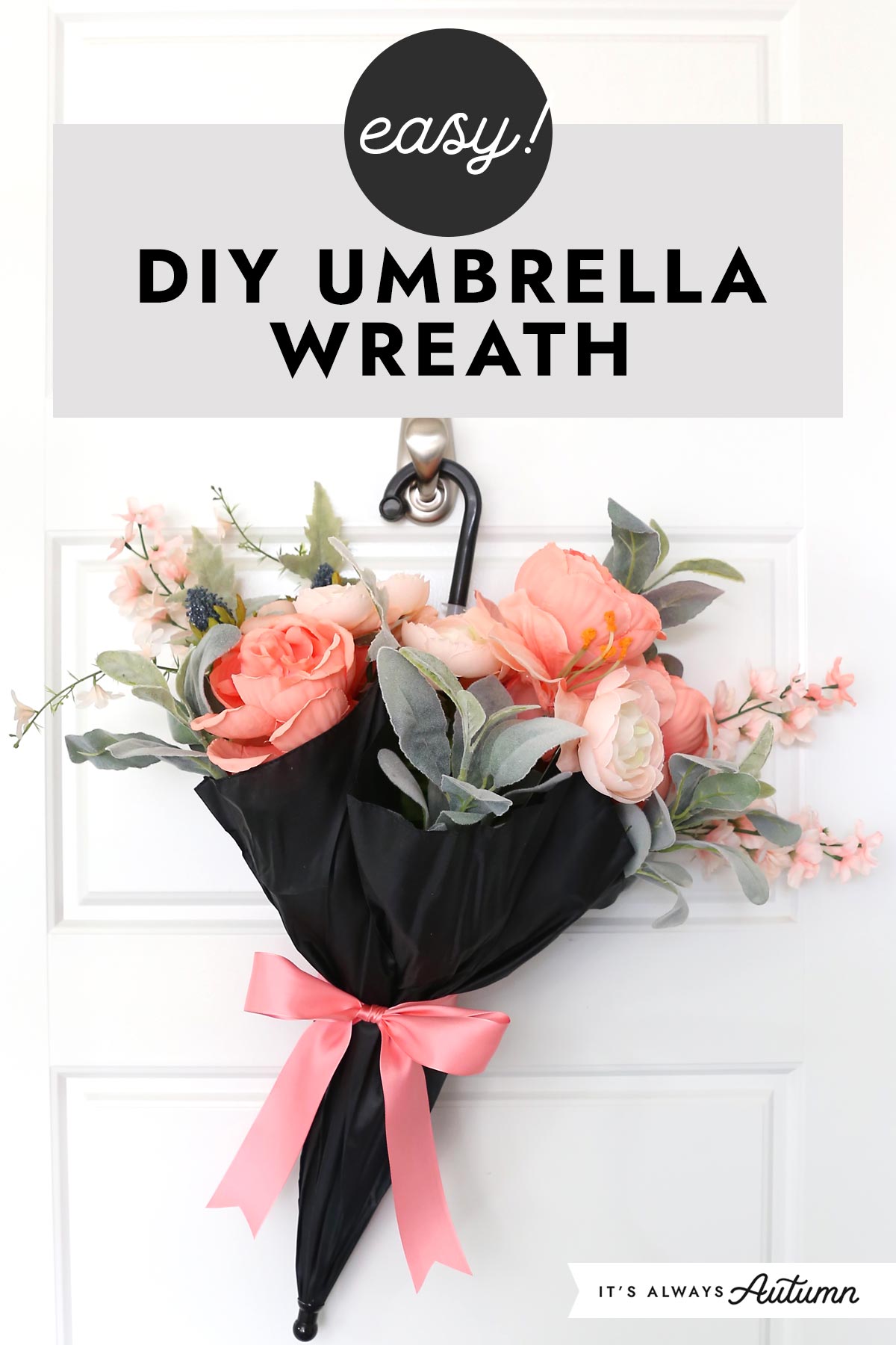 Easy! DIY Umbrella Wreath.