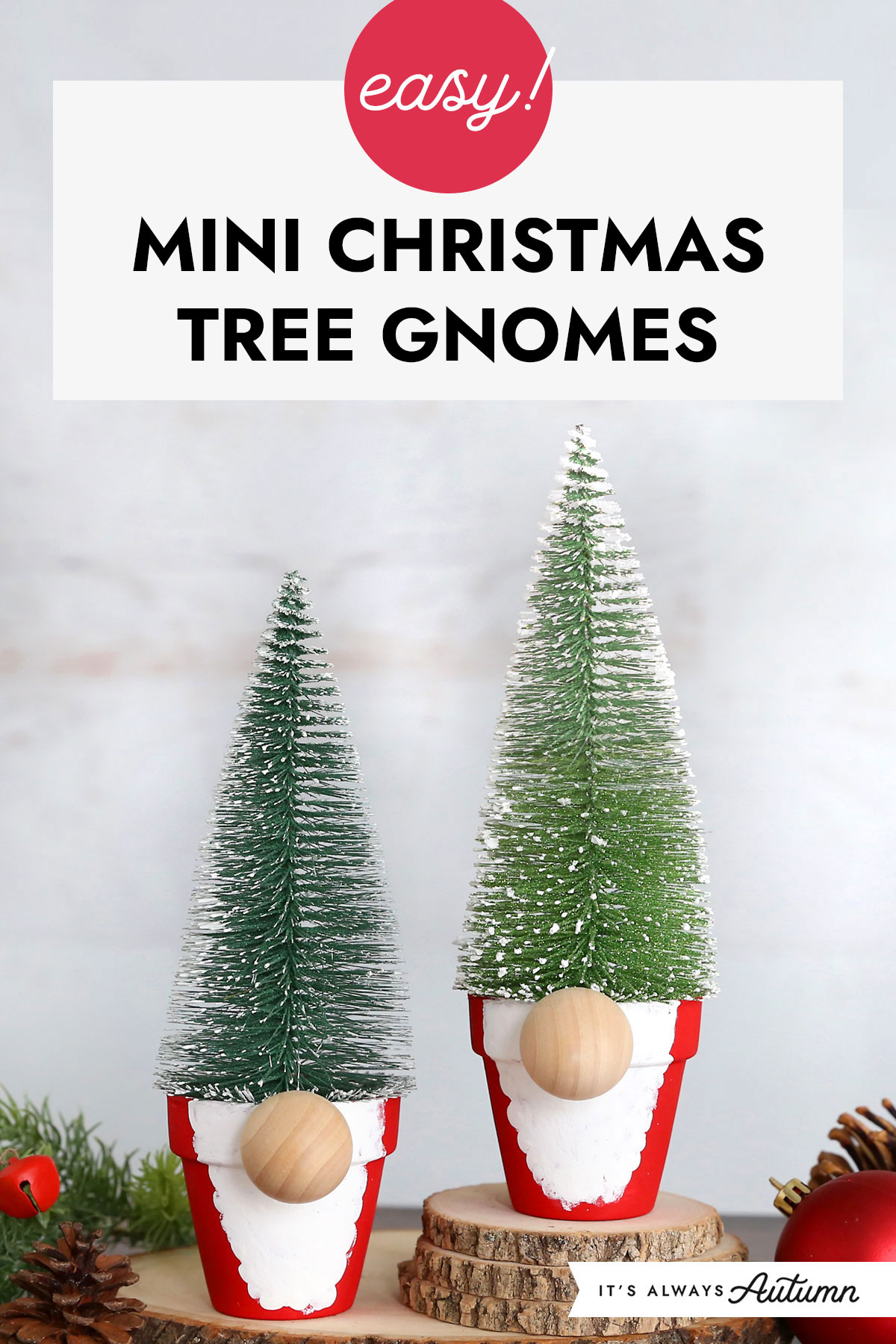Easy! Mini Christmas tree gnomes.